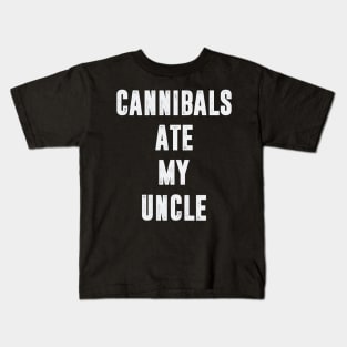 Cannibals Ate My Uncle Joe Biden Political Satire Trump 2024 Funny Kids T-Shirt